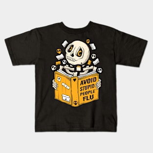 Skeleton Reading a Book - Avoid Stupid People Flu -  One More Chapter Kids T-Shirt